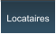 Locataires